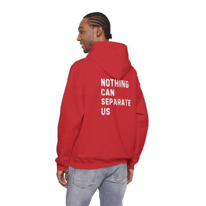 Nothing Can Separate Us (Romans 8:38) Hoodie