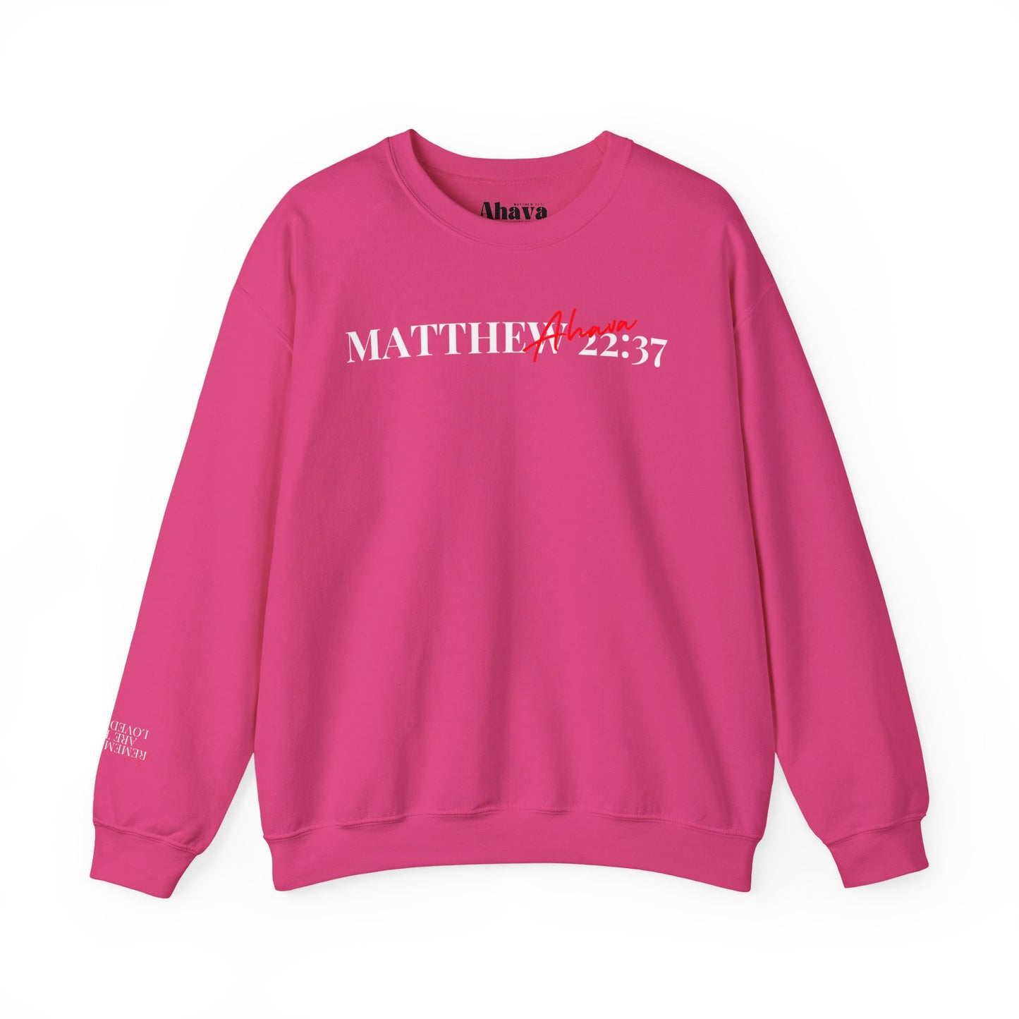 Lover of Christ Sweatshirt | Matthew 22:37