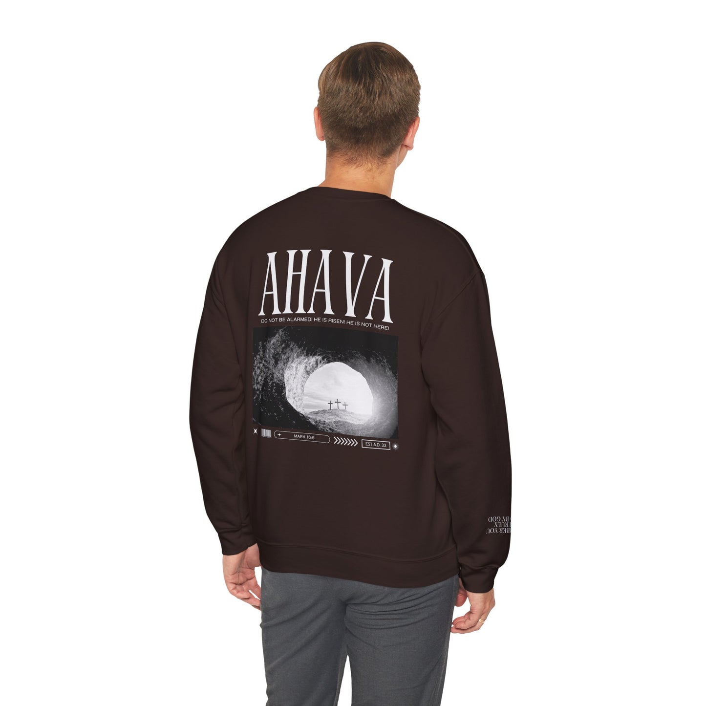 Mark 16:6 – He is Risen Sweatshirt