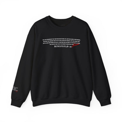 Nothing Can Separate Us (Romans 8:38)  Sweatshirt