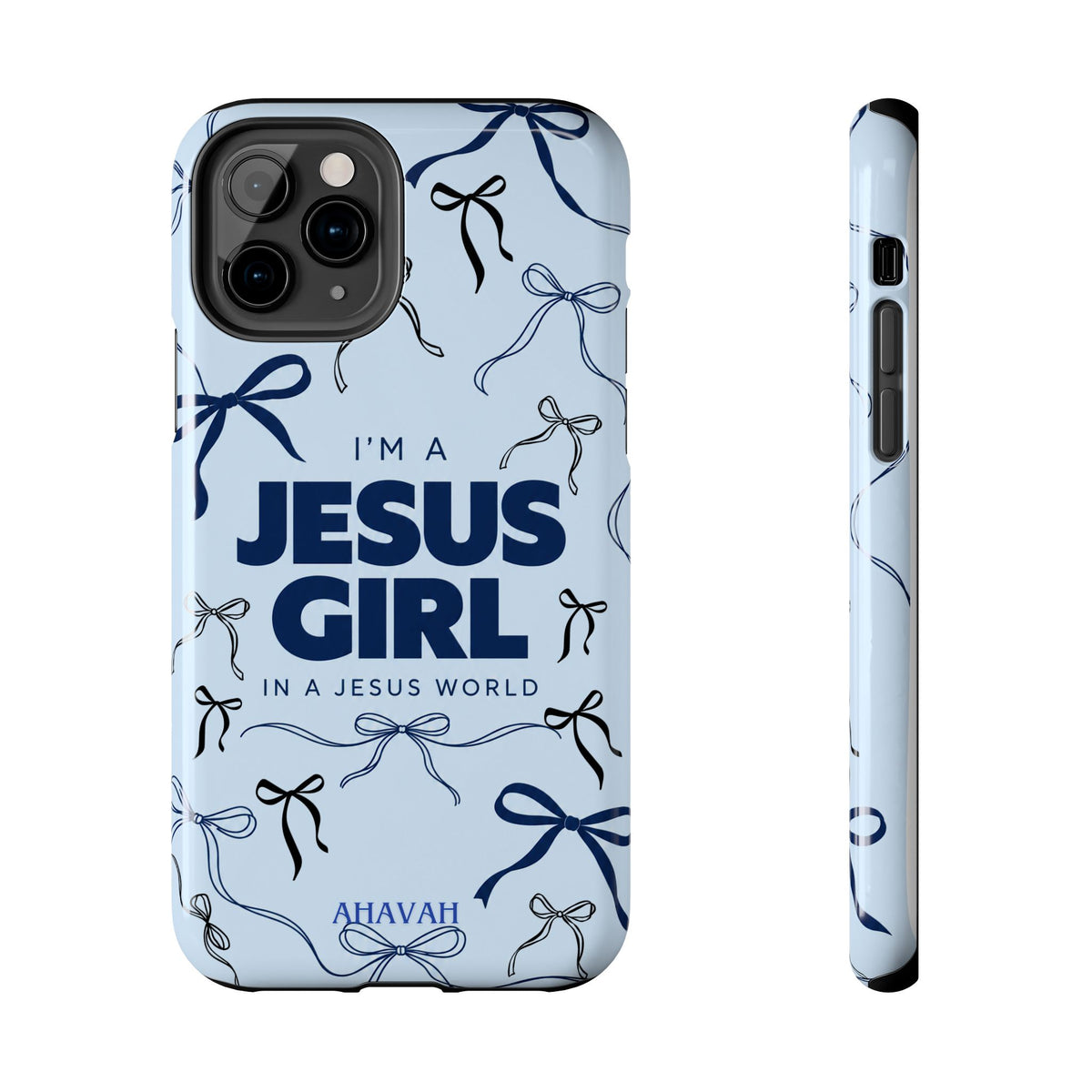 I'm a Jesus Girl Baby Blue Phone Case