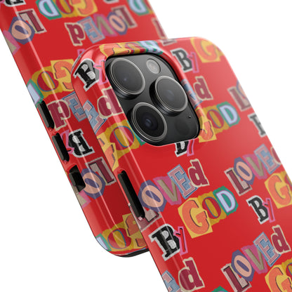 "Loved by God" Red Phone Case