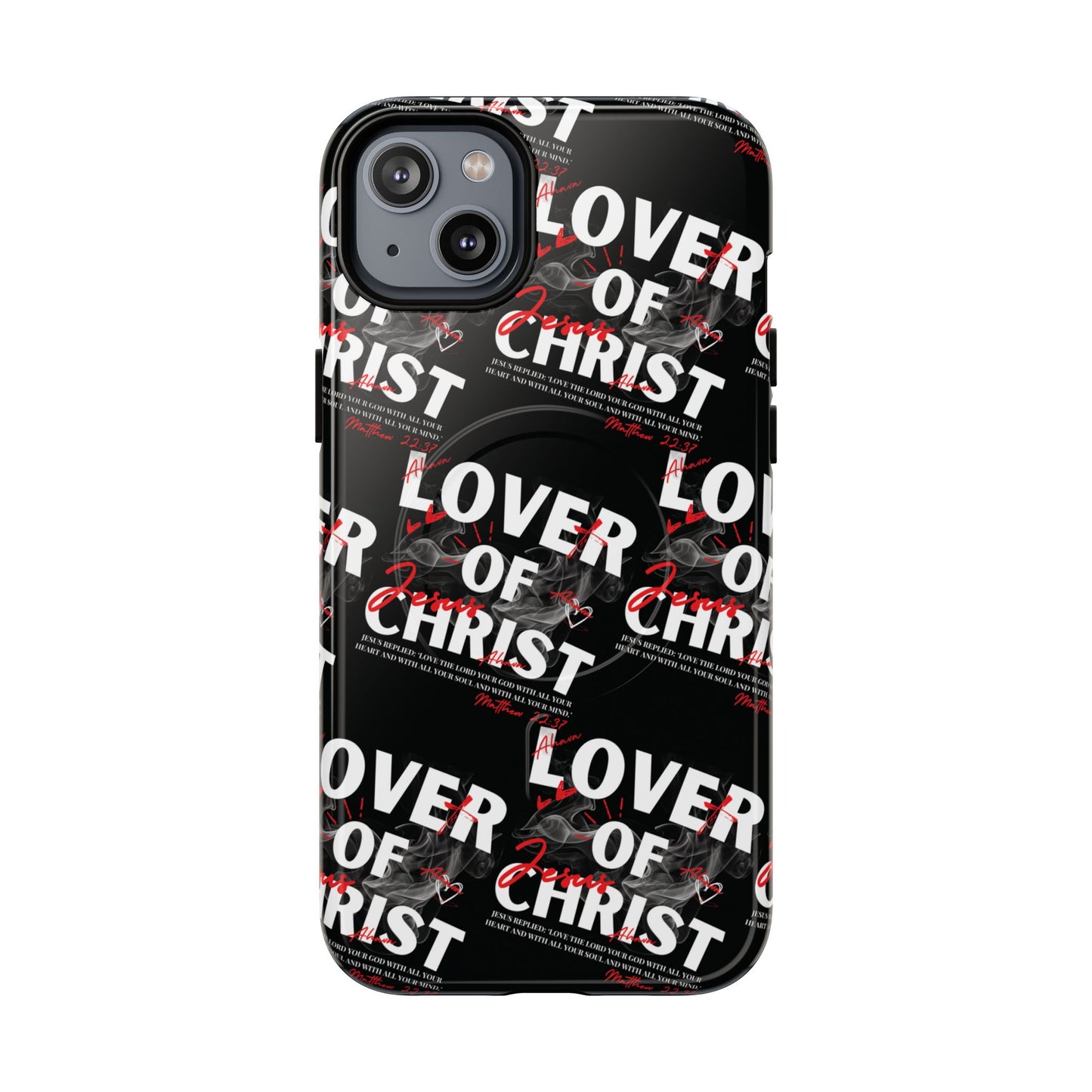 "Lover of Christ" Magnetic Case