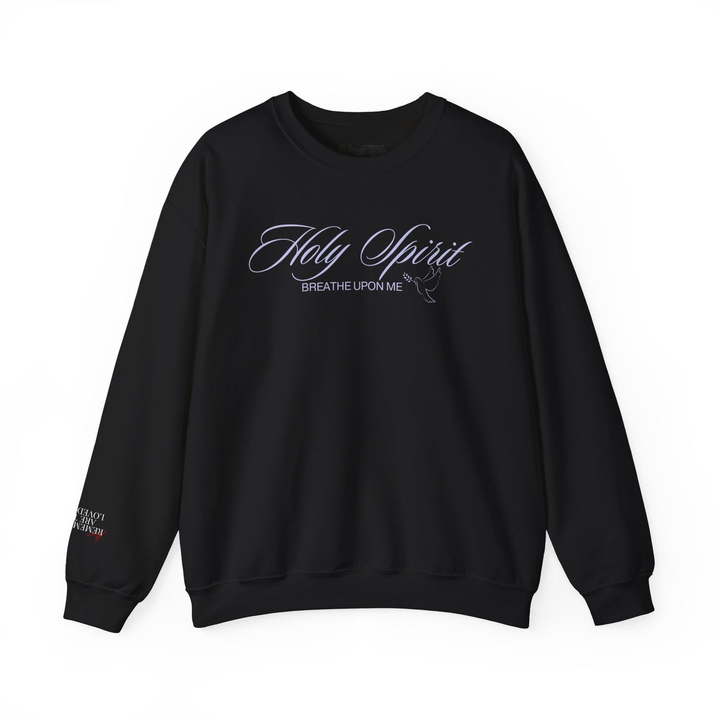 Holy Spirit, Breathe Upon Me – Sweatshirt 🕊️