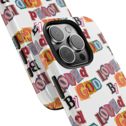 "Loved by God" white Phone Case