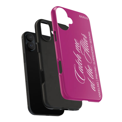 "Catch Me at the Altar" Pink Phone Case
