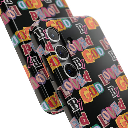 "Loved by God" Black Phone Case