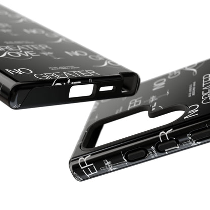 "No Greater Love" Black Phone Case