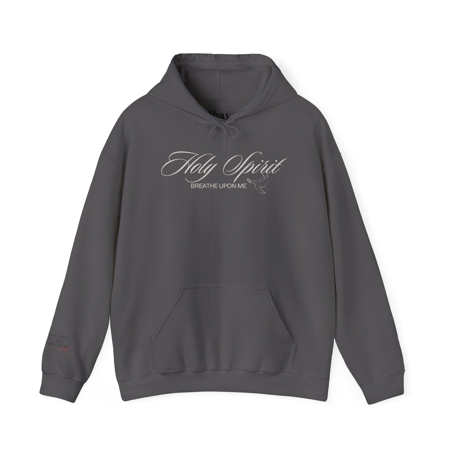 Holy Spirit, Breathe Upon Me – Hoodie 🕊️