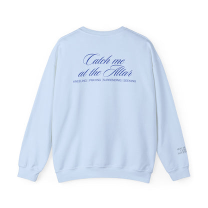 Catch Me at the Altar Sweatshirt