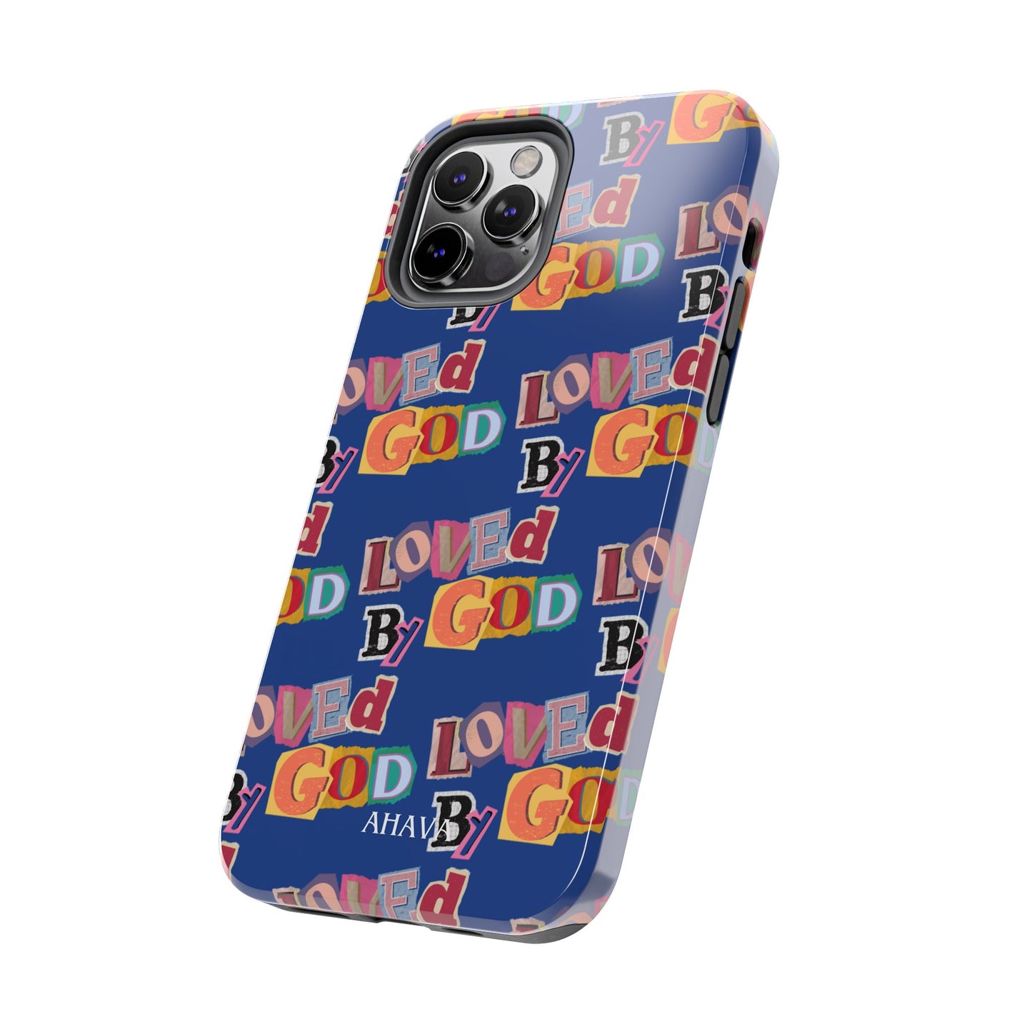 "Loved by God" Blue Phone Case