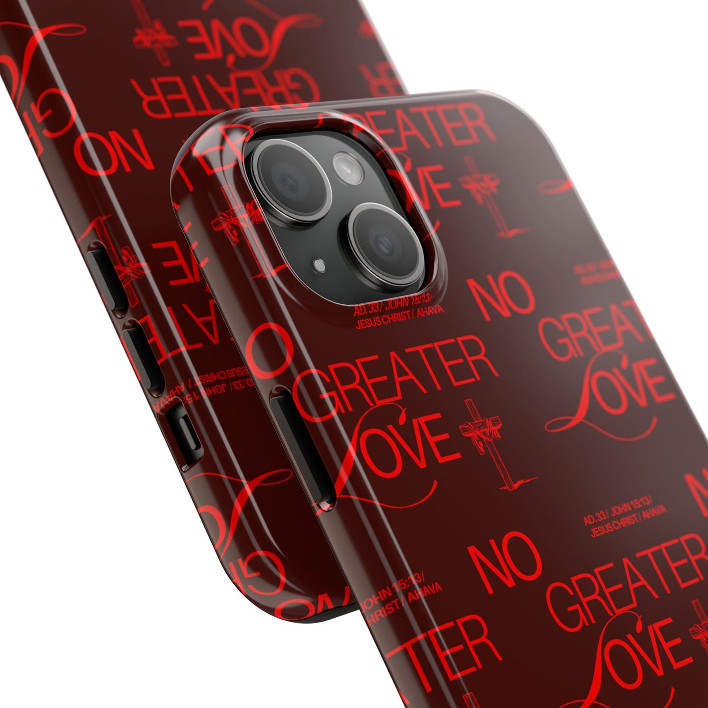 No Greater Love Phone Case Red | John 15:13 Scripture Case | Bold Christian Gift for Men & Women | Tough Protective Case