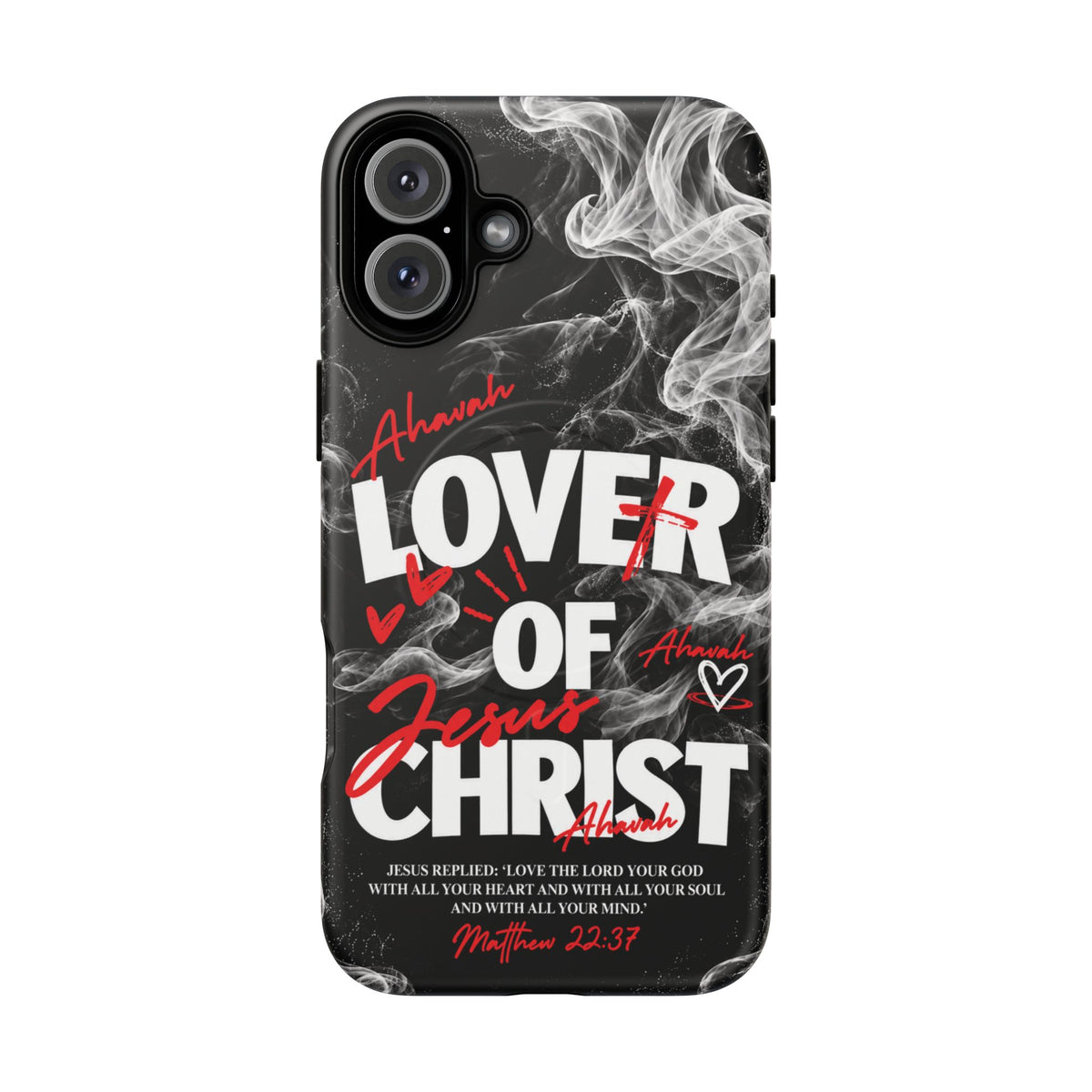 Lover of Christ | Matthew 22:37 MagSafe Phone Case
