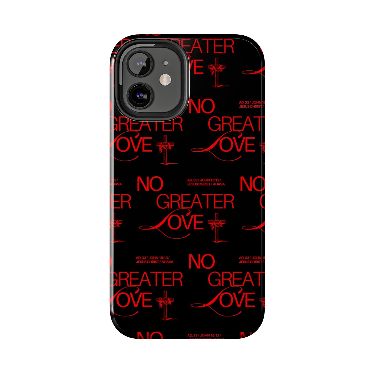 "No Greater Love" Red Phone Case