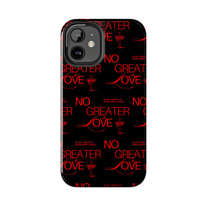 "No Greater Love" Red Phone Case