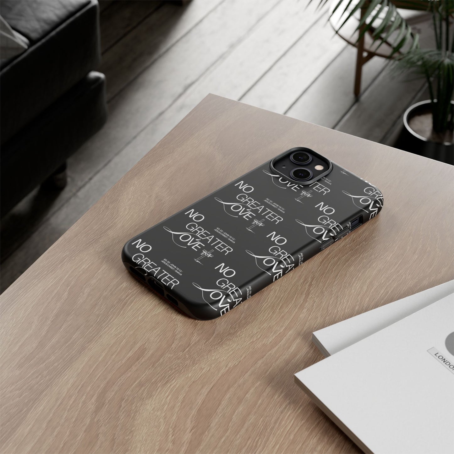 No Greater Love Phone Case Black | John 15:13 Bible Verse Case | Sleek Christian Gift for Men | Tough Minimalist Scripture Cover
