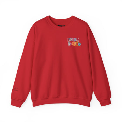 Loved by God Sweatshirt