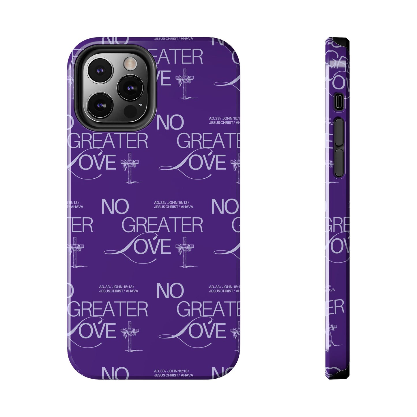 "No Greater Love" Purple Phone Case