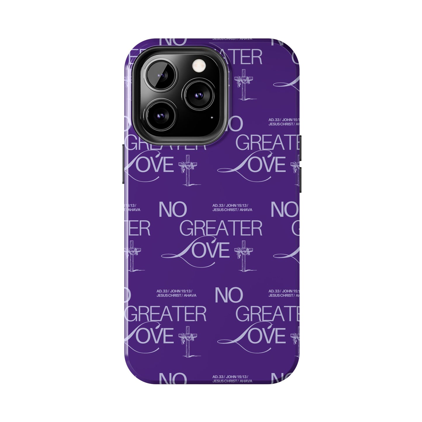 "No Greater Love" Purple Phone Case