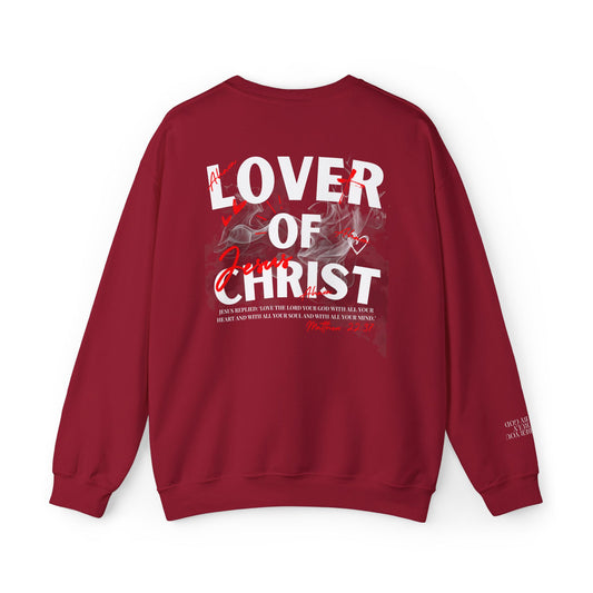 Lover of Christ Sweatshirt | Matthew 22:37
