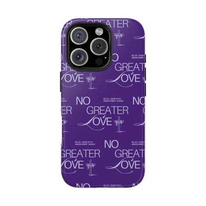 "No Greater Love" Purple Phone Case