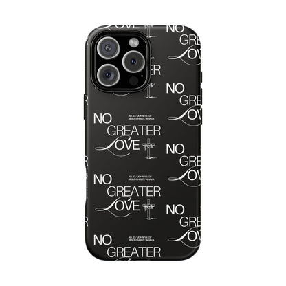No Greater Love Phone Case Black | John 15:13 Bible Verse Case | Sleek Christian Gift for Men | Tough Minimalist Scripture Cover