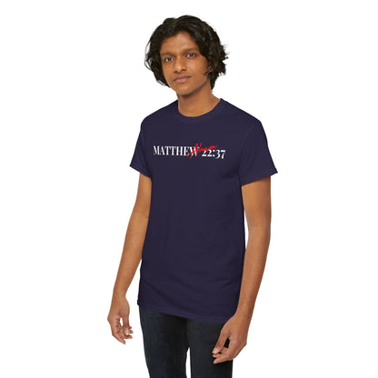 Lover of Christ : Matthew 22:37 Shirt