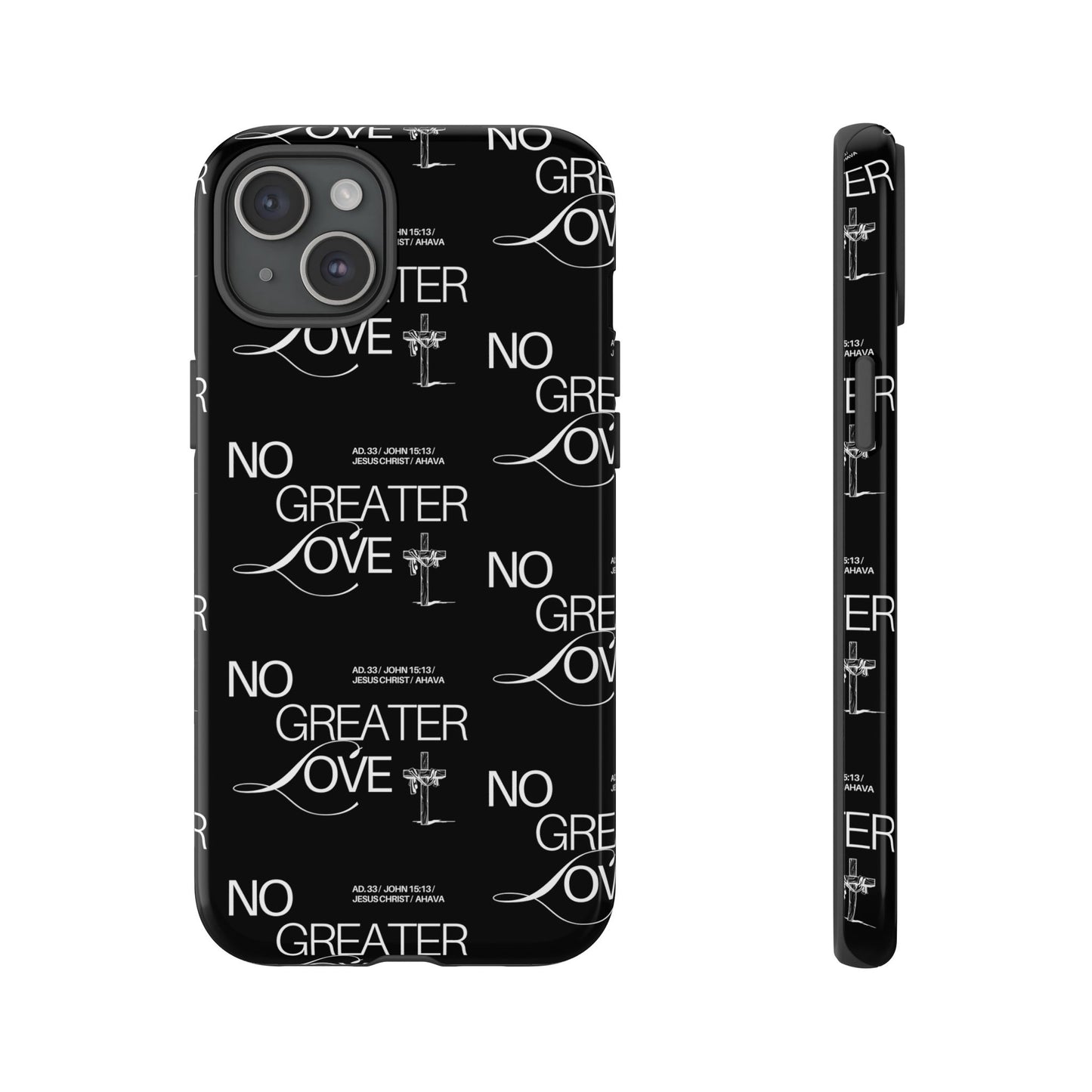No Greater Love Phone Case Black | John 15:13 Bible Verse Case | Sleek Christian Gift for Men | Tough Minimalist Scripture Cover