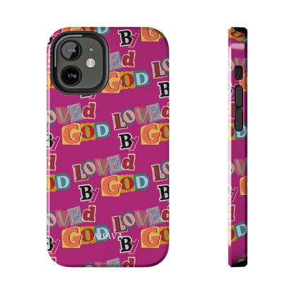 "Loved by God" Pink Phone Case