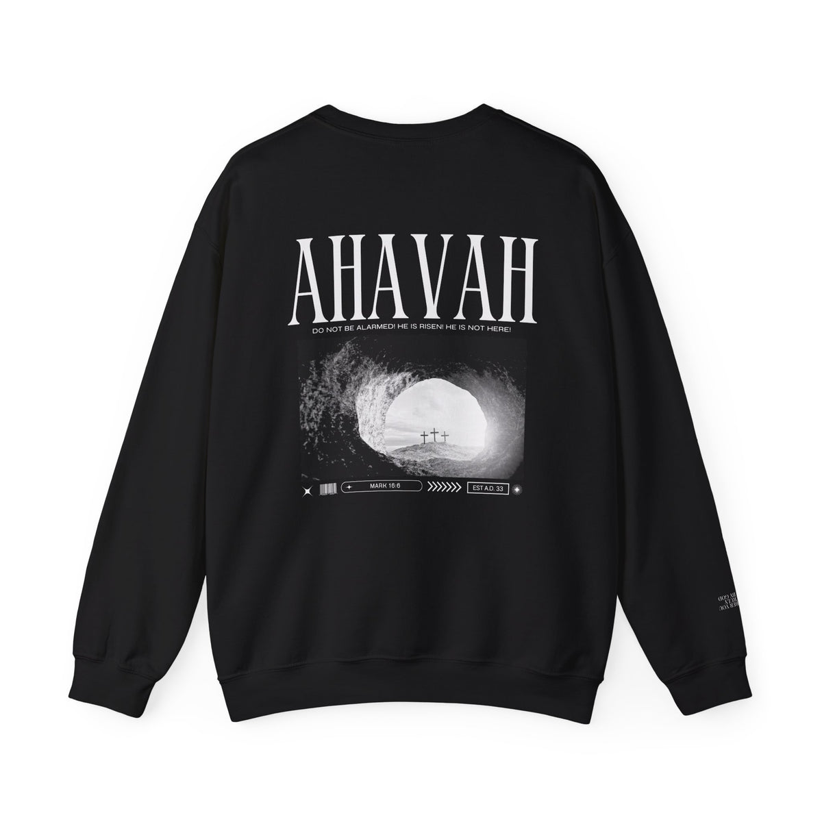 He is Risen | Mark 16:6 Sweatshirt