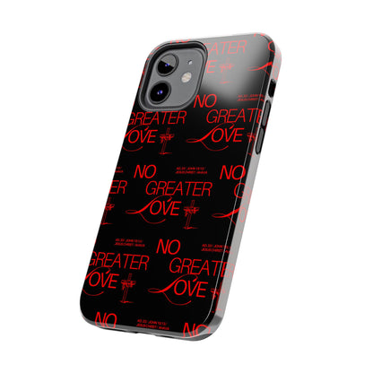 "No Greater Love" Red Phone Case
