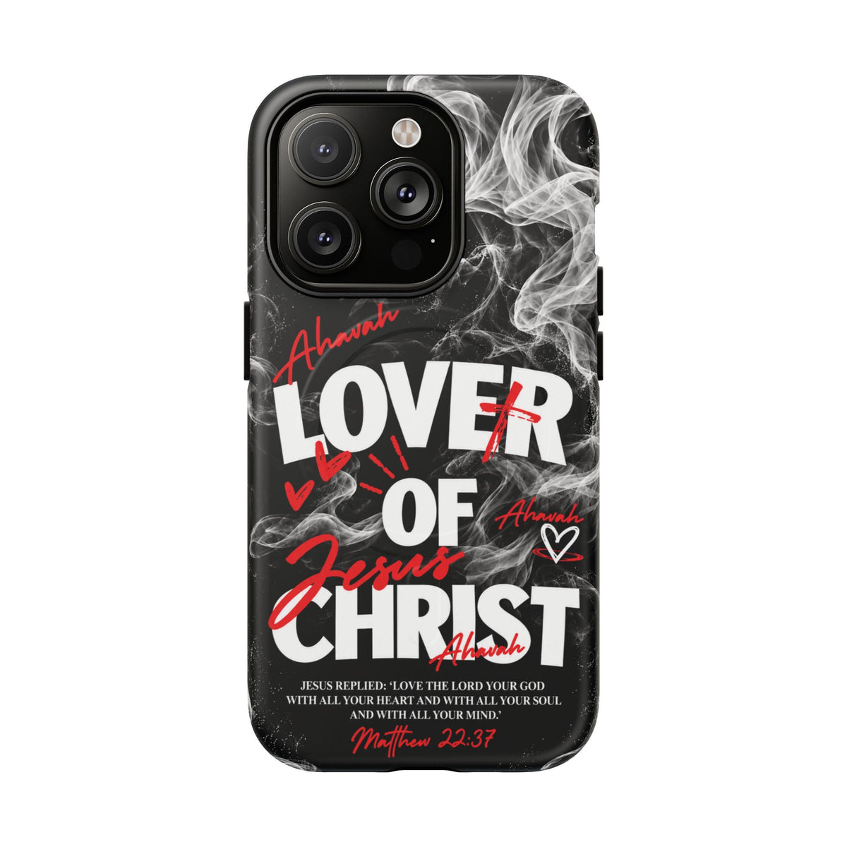 Lover of Christ | Matthew 22:37 MagSafe Phone Case