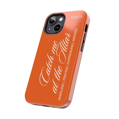 "Catch Me at the Altar" Orange Phone Case