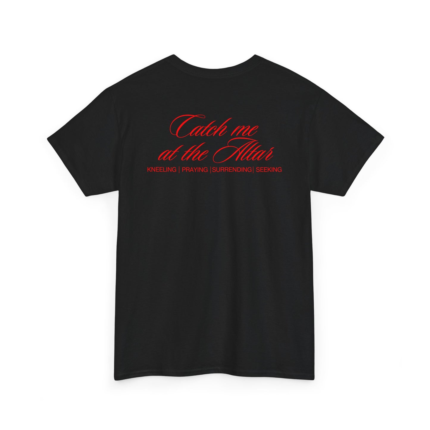 Catch Me at the Altar Shirt