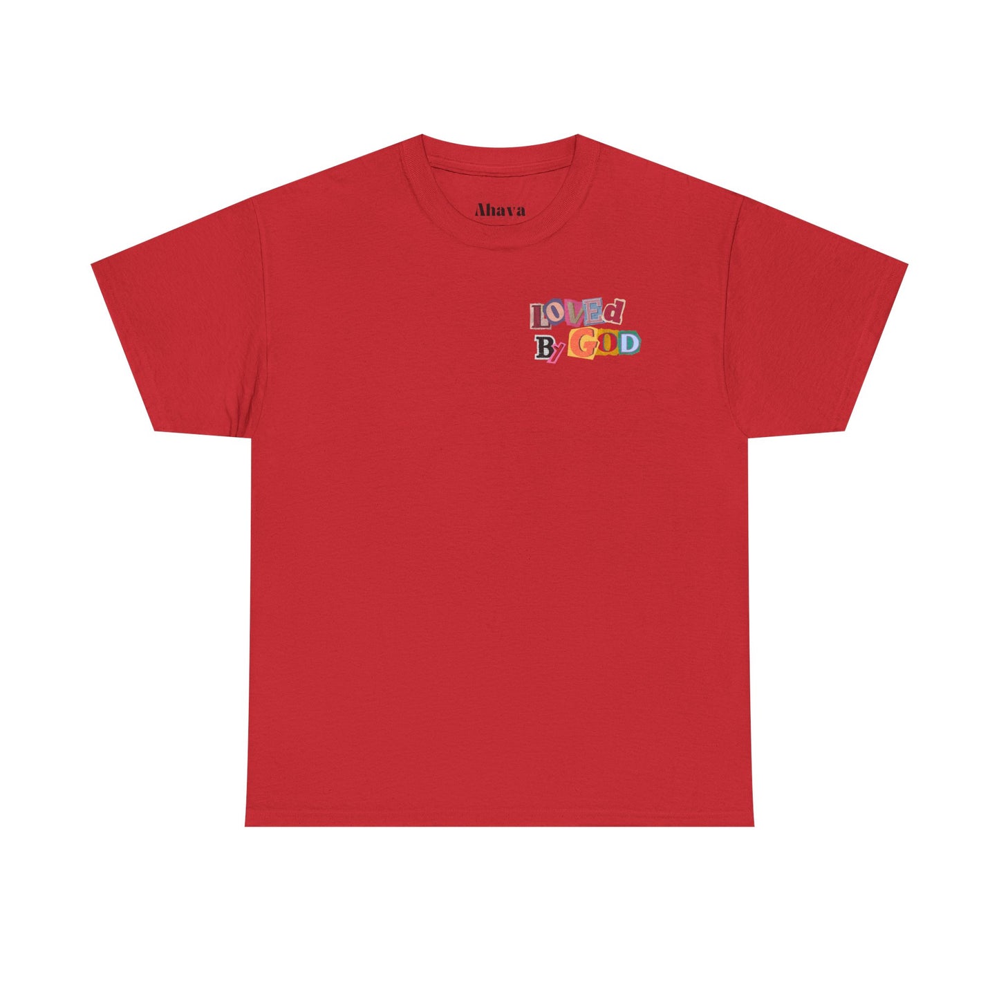 Loved by God T-Shirt