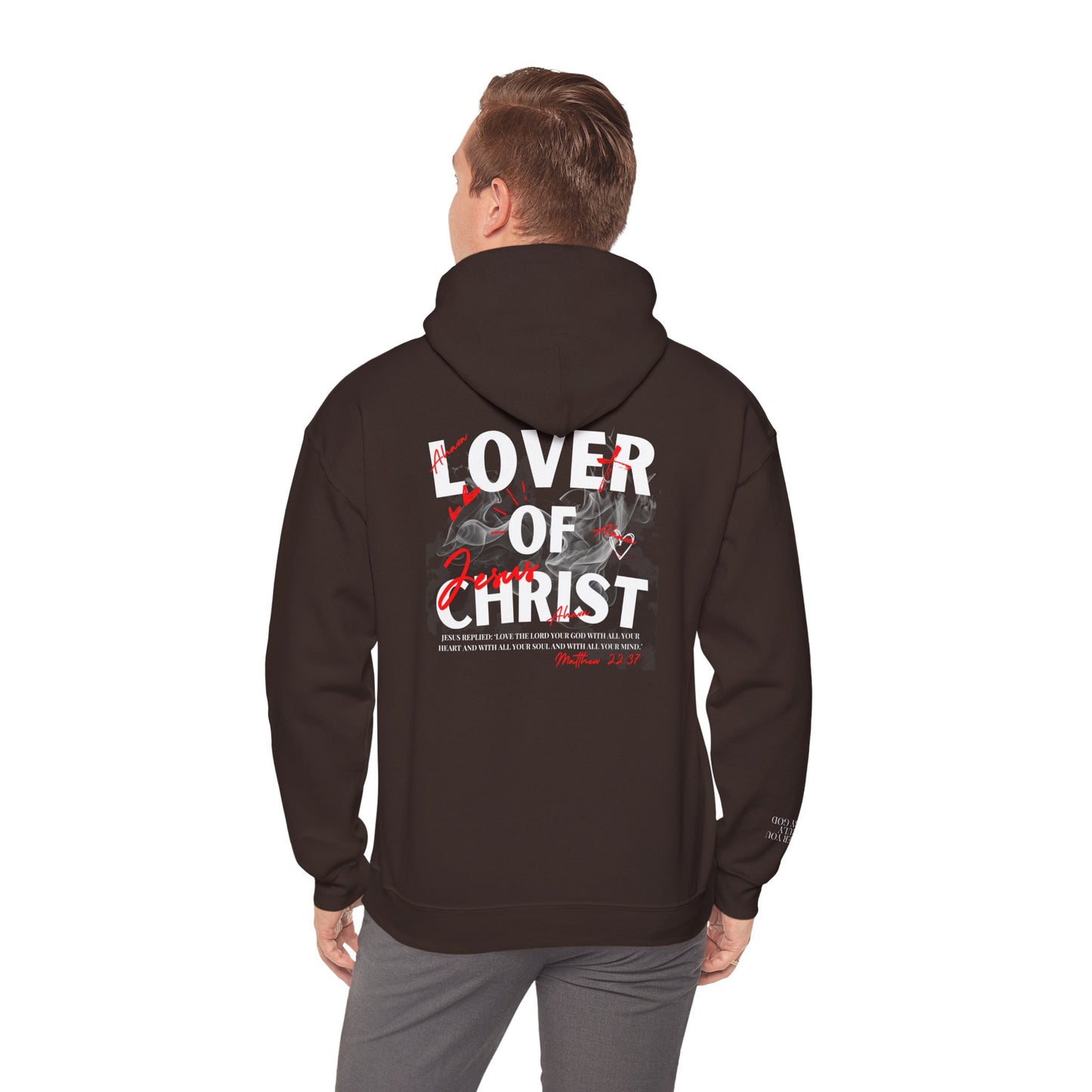 Lover of Christ Hoodie | Matthew 22:37