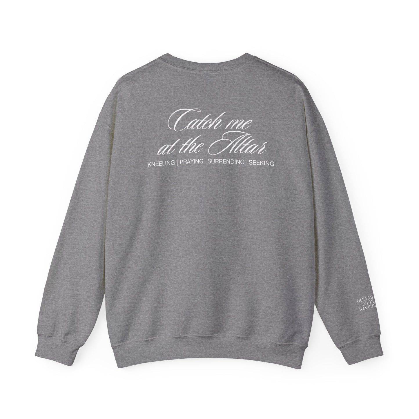 Catch Me at the Altar Sweatshirt