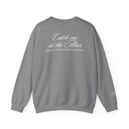 Catch Me at the Altar Sweatshirt