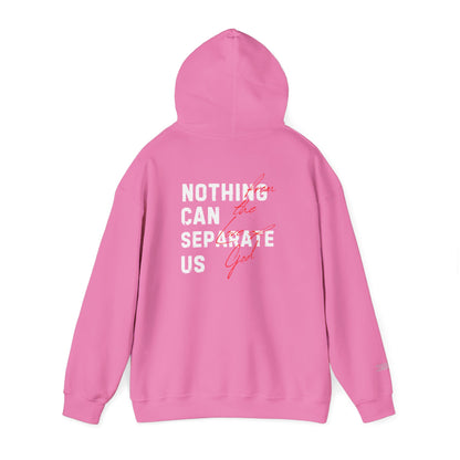 Nothing Can Separate Us (Romans 8:38) Hoodie