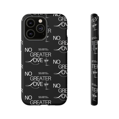 No Greater Love Phone Case Black | John 15:13 Bible Verse Case | Sleek Christian Gift for Men | Tough Minimalist Scripture Cover