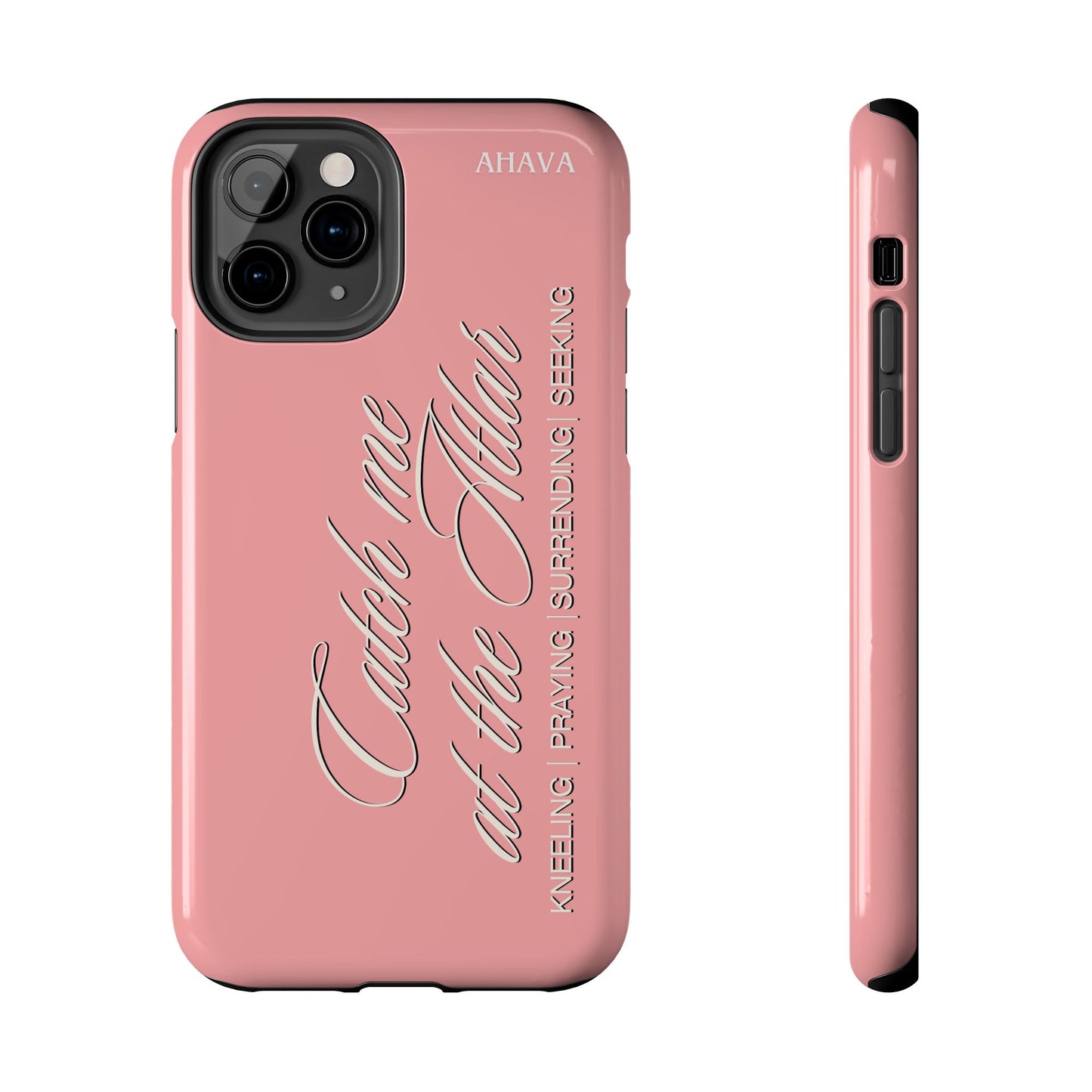 "Catch Me at the Altar" Dusty Rose Phone Case