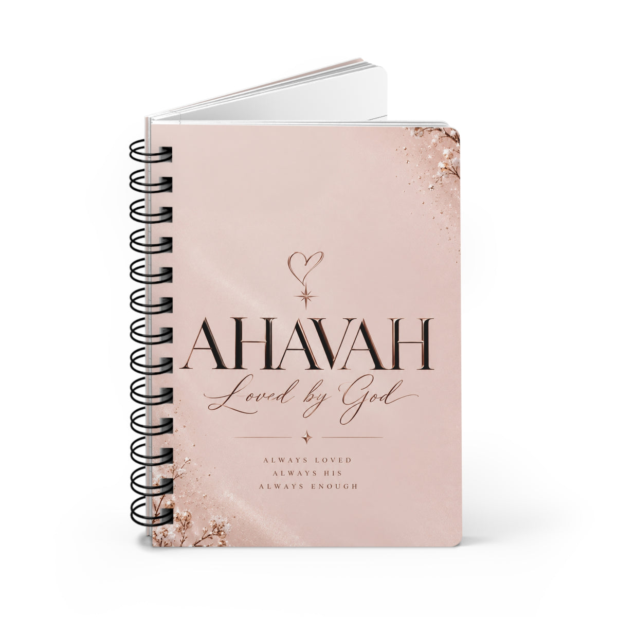 Ahavah Loved by God Spiral Bound Journal | Christian Scripture Notebook