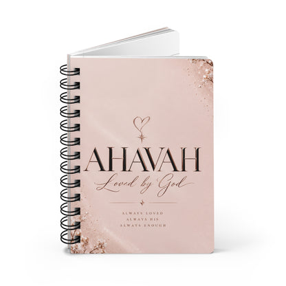 Ahavah Loved by God Spiral Bound Journal | Christian Scripture Notebook