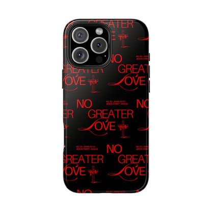 "No Greater Love" Red Phone Case