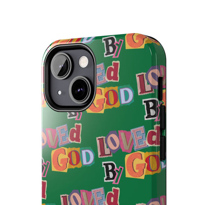 "Loved by God" Green Phone Case
