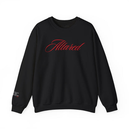 Catch Me at the Altar Sweatshirt