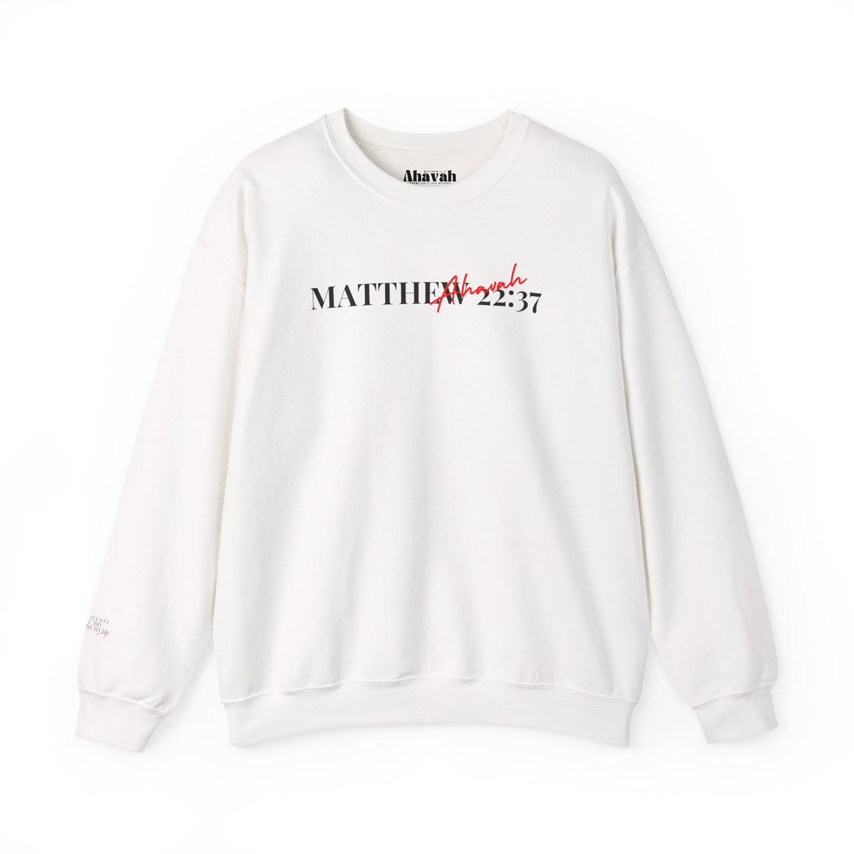 Lover of Christ | Matthew 22:37  Sweatshirt