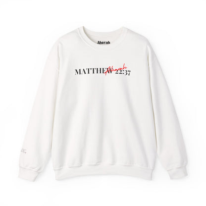Lover of Christ | Matthew 22:37  Sweatshirt