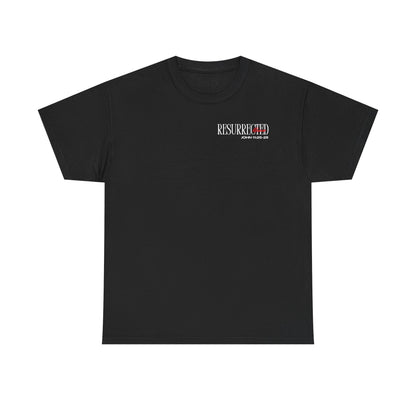 Resurrection and the Life | John 11:25 Shirt