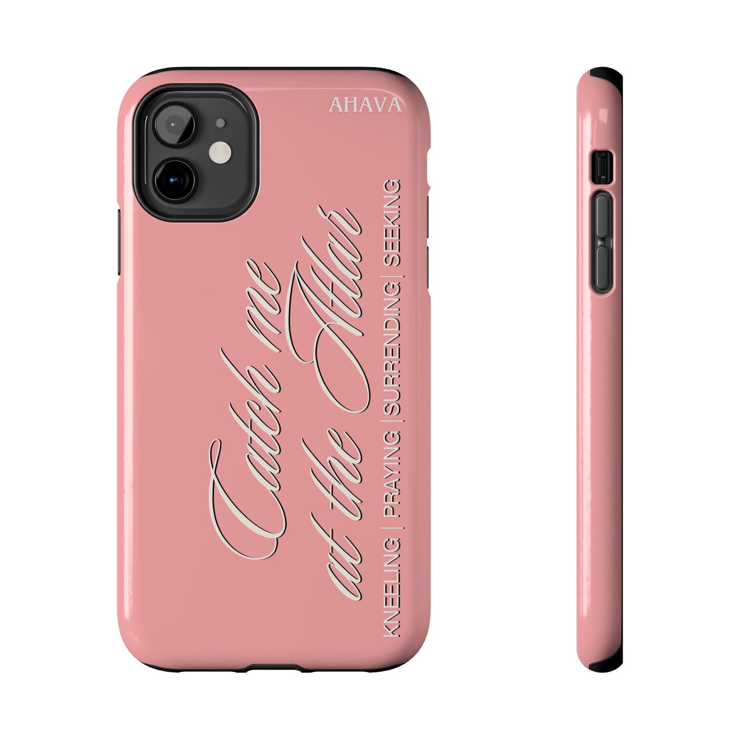 "Catch Me at the Altar" Dusty Rose Phone Case